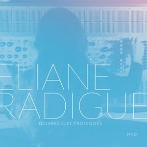 画像: Eliane Radigue "Œuvres Electroniques" [14CD Box]