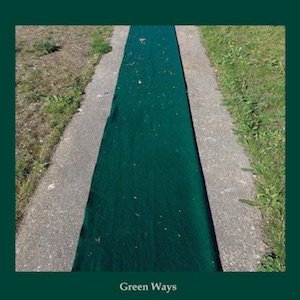 画像: Aine O'Dwyer / Graham Lambkin "Green Ways" [2CD]