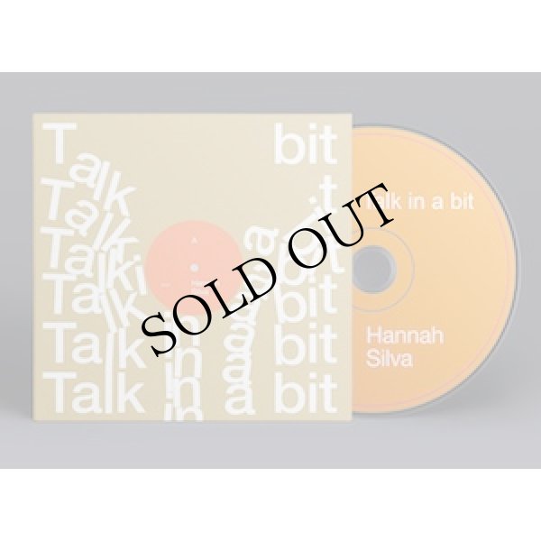 画像2: Hannah Silva "Talk In A Bit" [CD]