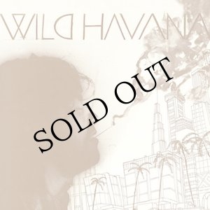 画像: Wild Havana [LP]