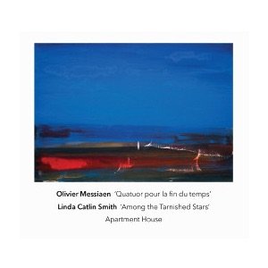 画像: Apartment House play Messiaen + Linda Catlin Smith [CD]