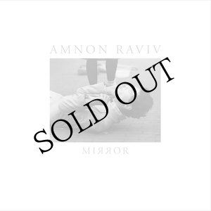 画像: Amnon Raviv "Mirror" [LP]