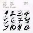 画像1: Hans Otte "Das Buch Der Klange = The Book Of Sounds" [CD]