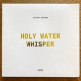 画像: Volker Hennes "Holy Water Whisper" [CD]