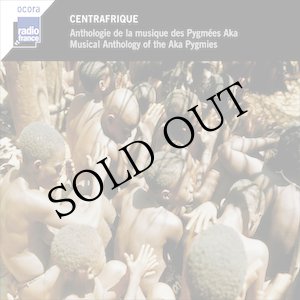 画像: V.A "Central Africa - Musical Anthology Of The Aka Pygmies" [2CD]