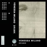 画像: Venessa Milano "Drumk" [Cassette]