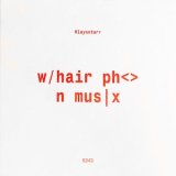 画像: Klaysstarr "w/hair ph  n mus|x" [CD]