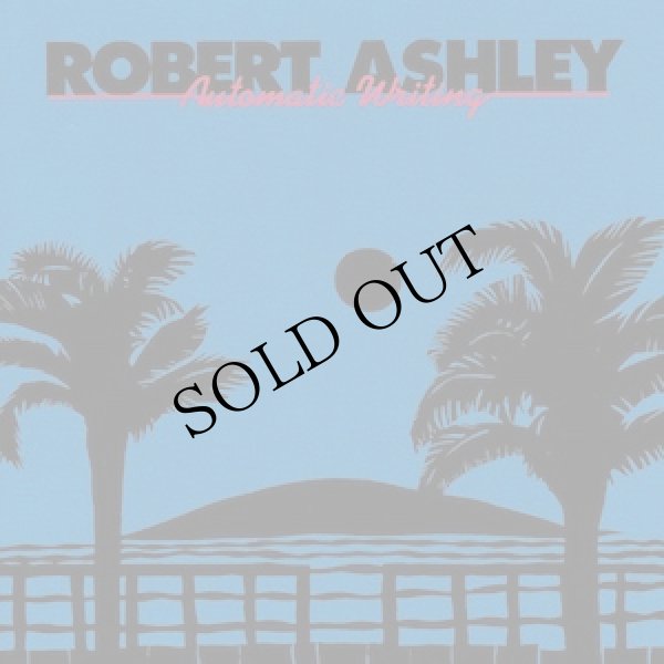 画像1: Robert Ashley "Automatic Writing" [CD]