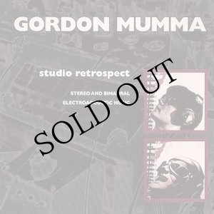 画像: Gordon Mumma "Studio Retrospect" [CD]