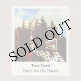 画像: Test Card "Music For The Towers" [CD-R]