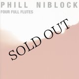 画像: Phill Niblock "Four Full Flutes" [CD]