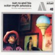画像1: Sun Ra & His Solar-Myth Arkestra "The Solar​-​Myth Approach, Vols. 1 and 2" [2 × CD]
