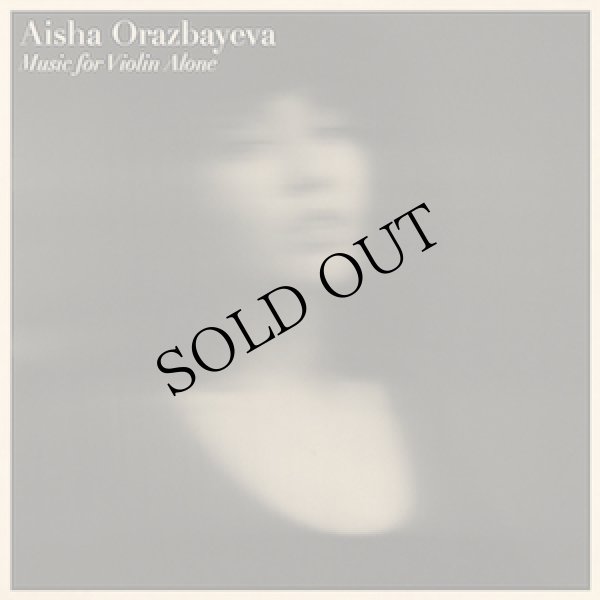 画像1: Aisha Orazbayeva "Music For Violin Alone" [CD]