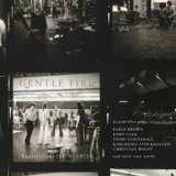 画像: Gentle Fire "Explorations (1970 - 1973)" [3CD Box + 48 page booklet]