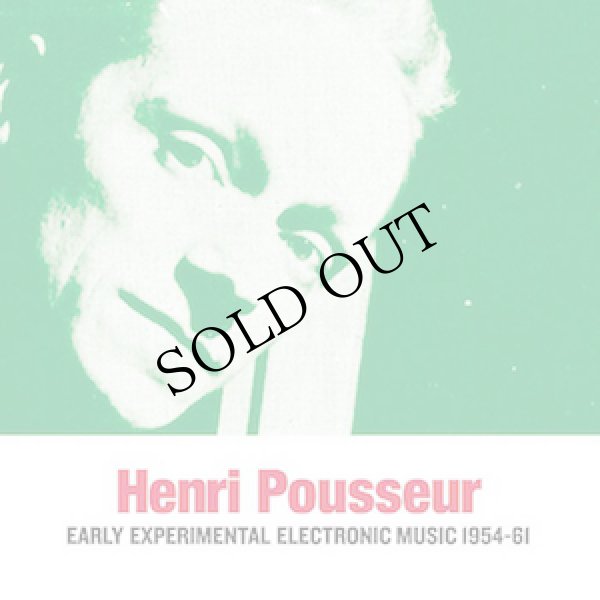 画像1: Henri Pousseur "Early Experimental Electronic Music 1954-61" [CD]