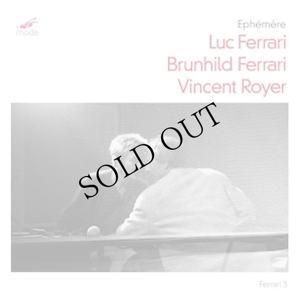 画像1: Luc Ferrari, Brunhild Ferrari, Vincent Royer "Ephemere" [CD]
