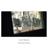 画像: Josten Myburgh "Sculthorpe Studies" [CD]