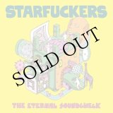 画像: Starfuckers "The Eternal Soundcheck" [LP]