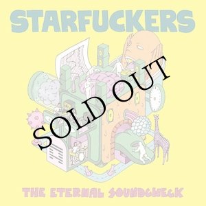 画像: Starfuckers "The Eternal Soundcheck" [LP]