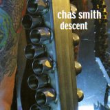 画像: Chas Smith "Descent" [CD]