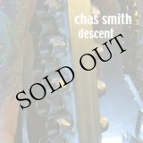 画像: Chas Smith "Descent" [CD]