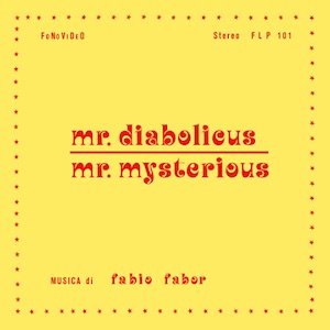 画像: Fabio Fabor "Mr. Diabolicus - Mr. Mysterious" [LP + CD]