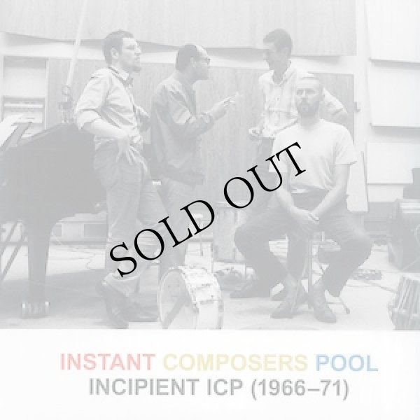 画像1: Instant Composers Pool "Incipient ICP (1966-71)" [2CD]