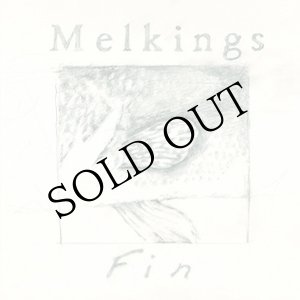 画像: Melkings "Fin" [CD-R]