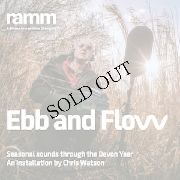画像1: Chris Watson "Ebb And Flow: Seasonal Sounds Through The Devon Year" [CD]