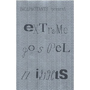 画像: Incapacitants "Extreme Gospel Nights" [Cassette]