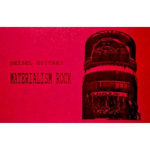 画像: Deisel Guitars "Materialism Rock" [Cassette]
