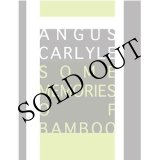 画像: Angus Carlyle "Some Memories of Bamboo" [CD]