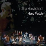 画像: Harry Partch "The Bewitched: A Ballet Satire" [CD]