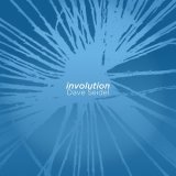 画像: Dave Seidel "Involution" [2 × CD]