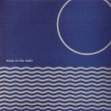 画像: Moon On The Water [CD]