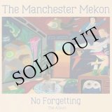 画像: The Manchester Mekon "No Forgetting The Album" [LP + A5 sized fanzine]