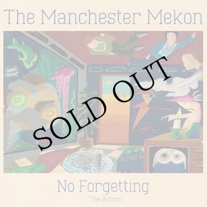 画像: The Manchester Mekon "No Forgetting The Album" [LP + A5 sized fanzine]