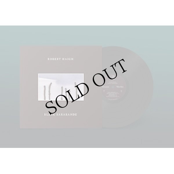 画像1: Robert Haigh "Black Sarabande" [LP]