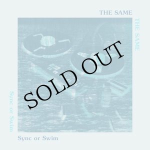 画像: The Same "Sync or Swim" [LP]