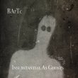 画像1: BArTc "Insubstantial as Ghosts" [CD]