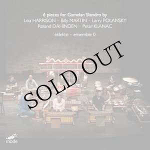 画像: eklekto - ensemble 0 "6 Pieces for Gamelan Slendro" [CD]
