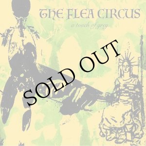 画像: The Flea Circus "A Touch Of Grey" [CD]