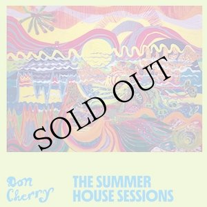 画像: Don Cherry "The Summer House Sessions" [2CD]
