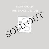 画像: Evan Parker "The Snake Decides" [LP]