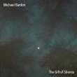 画像1: Michael Bardon "The Gift Of Silence" [CD]