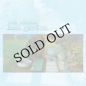 画像: Nick Robinson "Lost Garden" [CD]