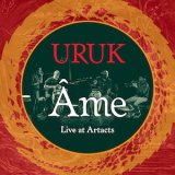 画像: URUK "Ame - Live at Artacts" [CD]