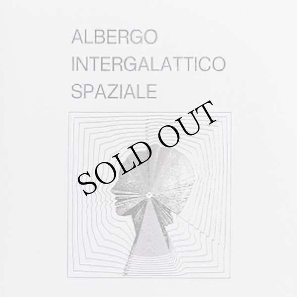 画像4: Albergo Intergalattico Spaziale [LP + 7"]