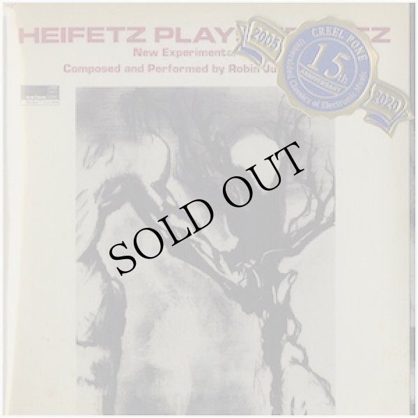 画像1: Robin Julian Heifetz "Heifetz Plays Heifetz +" [CD-R]
