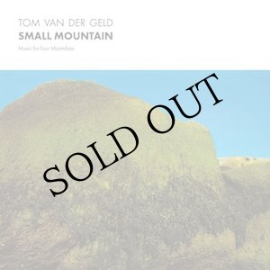 画像: Tom Van Der Geld "Small Mountain" [LP]